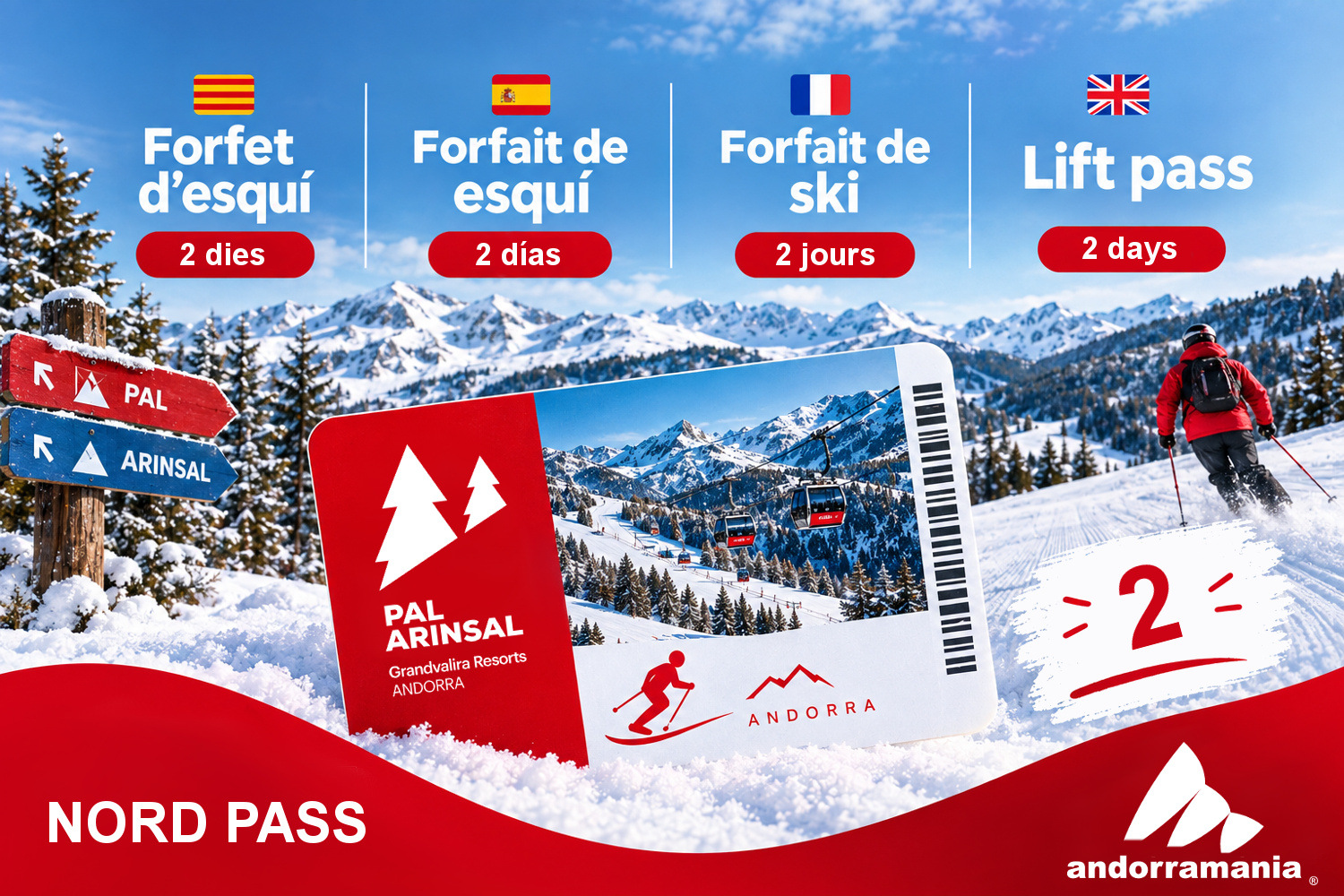 2 Días 2 Días Forfait - Nord Pass