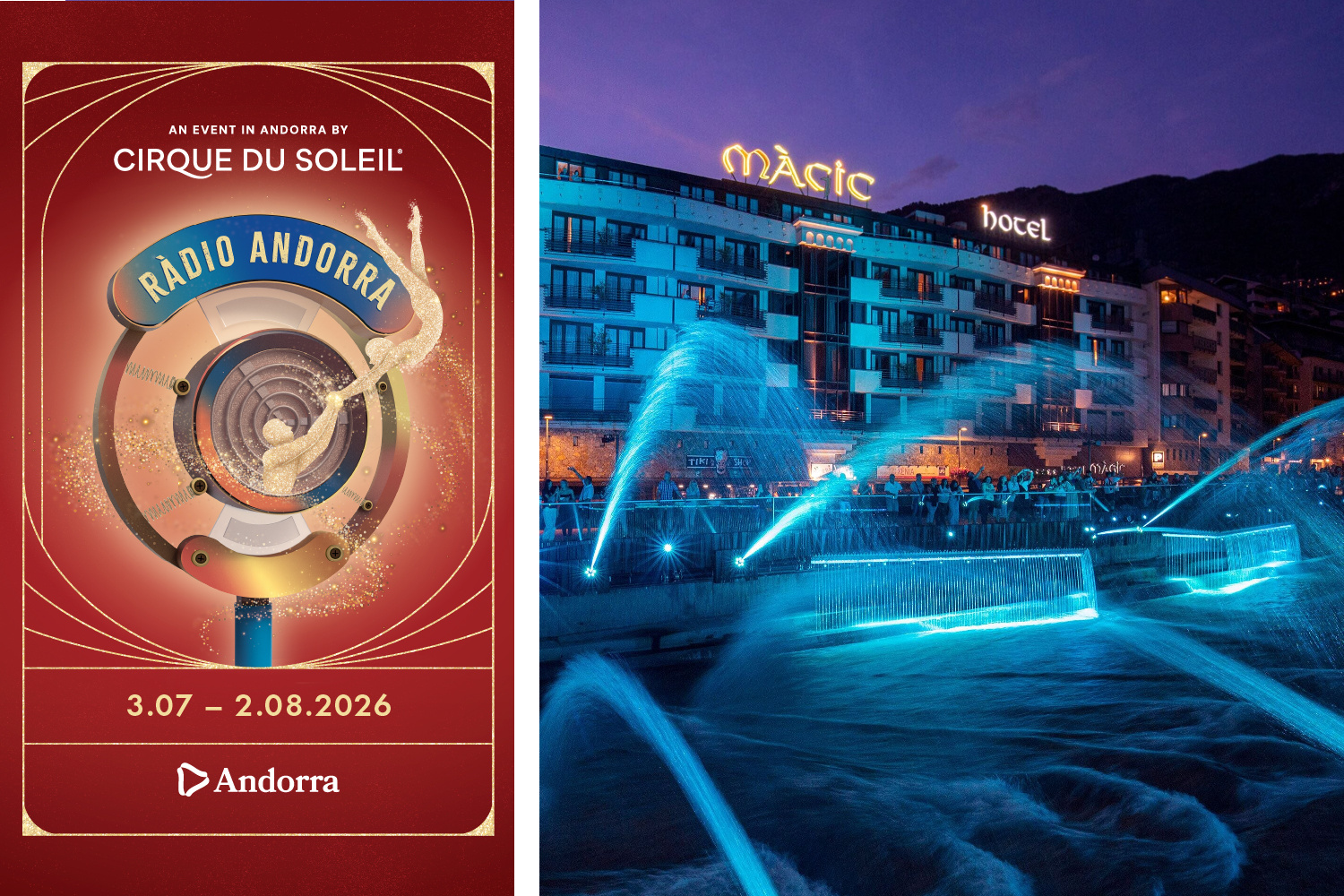 Cirque Du Soleil Cirque Du Soleil + Hotel Màgic Andorra **** (1 Noche)